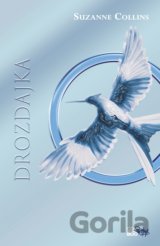 Hry o život: Drozdajka