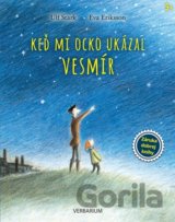 Keď mi ocko ukázal vesmír