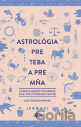 Astrológia pre teba a pre mňa