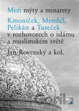 Mezi mýty a minarety