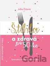 Štíhla a zdravá po 50-ke