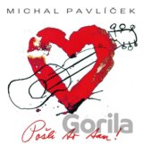 Michal Pavlíček: Pošli to tam !