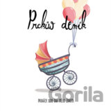 Prckův deník - Prvních 1000 dní mého života
