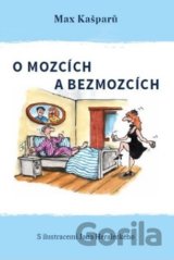 O mozcích a bezmozcích