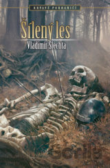 Šílený les