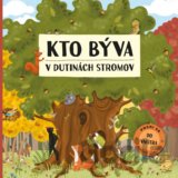 Kto býva v dutinách stromov