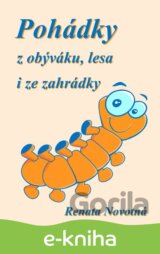 Pohádky z obýváku, lesa i ze zahrádky