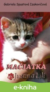 Mačiatka Justín a Lili