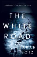 The White Road