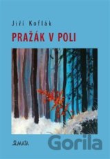 Pražák v poli