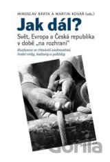 Jak dál?