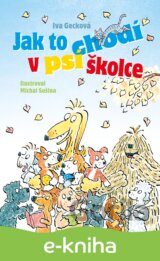 Jak to chodí v psí školce