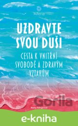 Uzdravte svou duši