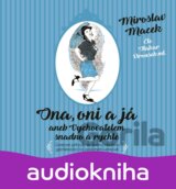 Ona, oni a já aneb Vychovatelem snadno a rychle