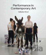 Performance in Contemporary Art