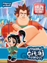 Ralph Rozbi-to 2: Vyfarbuj, čítaj, nalepuj