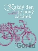 Každý den je nový začátek