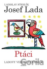 Ladovy veselé učebnice: Ptáci