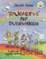 Tajemství pod Duhovákem