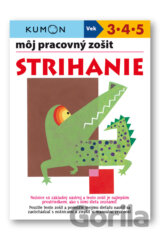 Môj pracovný zošit: Strihanie