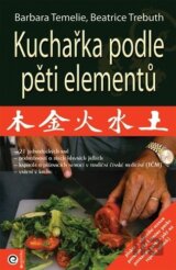Kuchařka podle pěti elementů