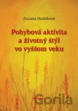 Pohybová aktivita a životný štýl vo vyššom veku