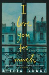 I Love You Too Much