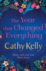 The Year that Changed Everything