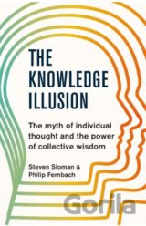 The Knowledge Illusion