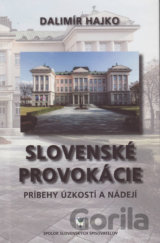 Slovenské provokácie