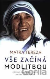 Vše začíná modlitbou