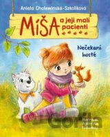 Míša a její malí pacienti: Nečekaní hosté