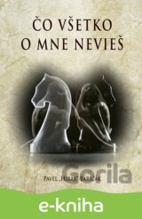 Čo všetko o mne nevieš