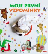 Moje první vzpomínky
