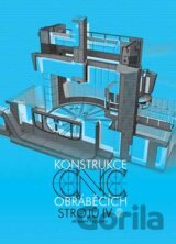 Konstrukce CNC obráběcích strojů IV.