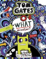Tom Gates 15: What Monster?