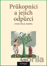 Průkopníci a jejich odpůrci