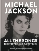 Michael Jackson: All the Songs