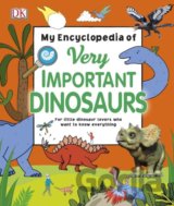 My Encyclopedia of Very Important Dinosaurs