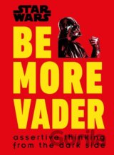 Star Wars Be More Vader