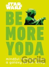 Star Wars Be More Yoda