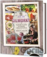Jezte ako Gilmorky