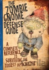 The Zombie Gnome Defense Guide