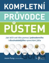 Kompletní průvodce půstem