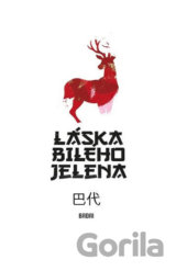 Láska bílého jelena