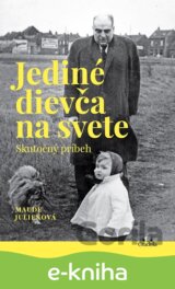 Jediné dievča na svete