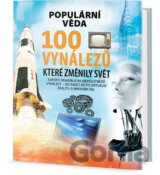 100 vynálezů, které změnily svět