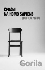 Čekání na Homo Sapiens