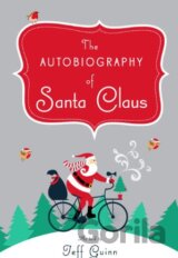 The Autobiography of Santa Claus