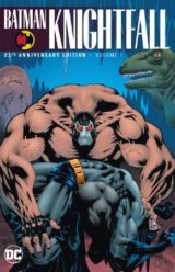Batman: Knightfall (Volume 1)